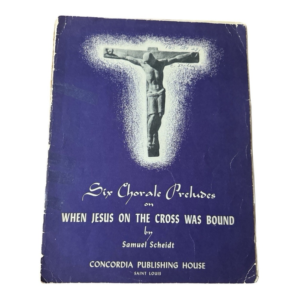Signed‎ Walter E. Buszin Six Chorale Preludes Samuel Scheidt Organ Music READ
